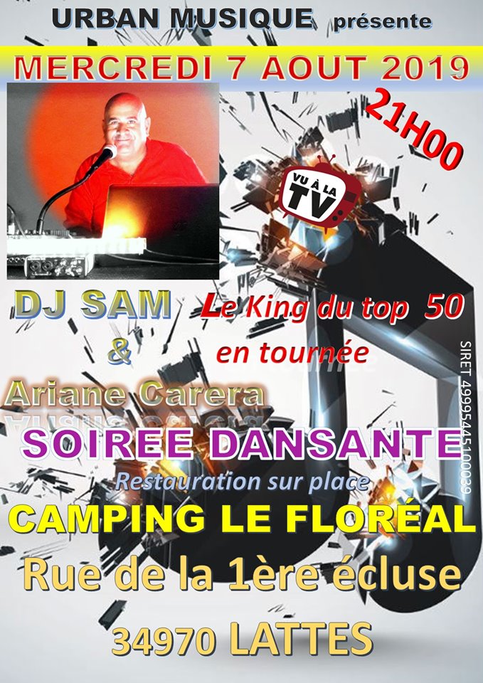 DJ Sam au Floréal ** Montpellier accessible en tramway pour tous - entrée gratuite